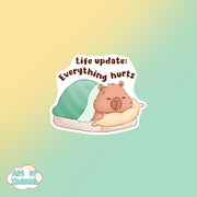 capybara everything hurts sticker